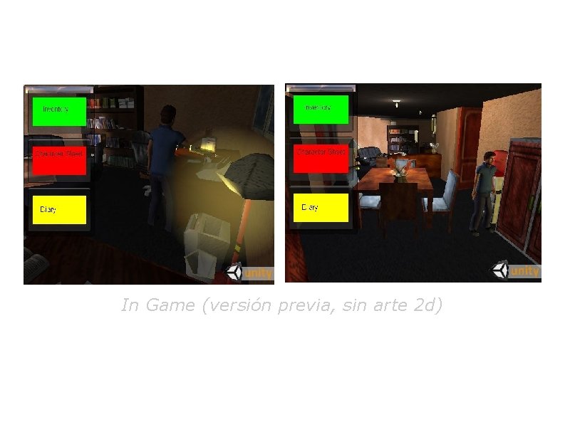 In Game (versión previa, sin arte 2 d) 