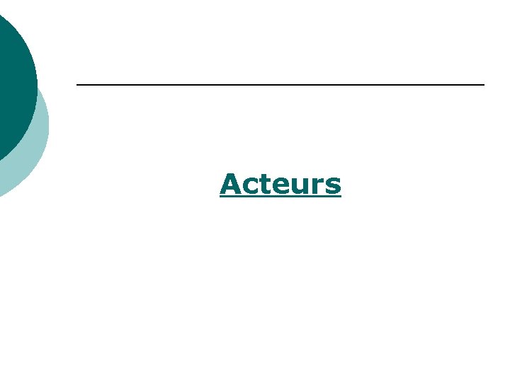 Acteurs 