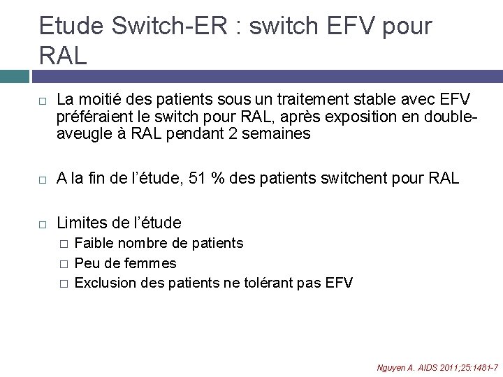 Etude Switch-ER : switch EFV pour RAL La moitié des patients sous un traitement