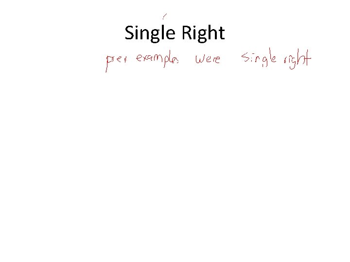 Single Right 