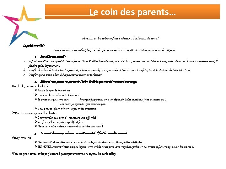 Le coin des parents… Parents, aidez votre enfant à réussir : il a besoin