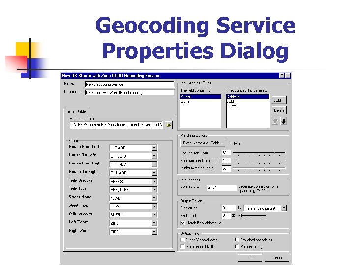 Geocoding Service Properties Dialog 