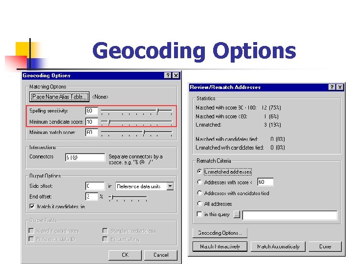 Geocoding Options 