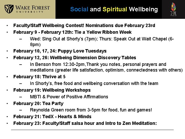 Social and Spiritual Wellbeing • • • Faculty/Staff Wellbeing Contest! Nominations due February 23