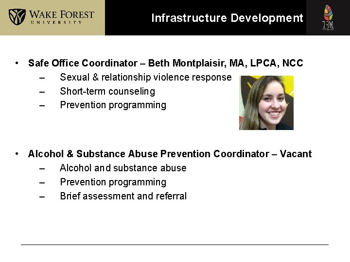 Infrastructure Development • Safe Office Coordinator – Beth Montplaisir, MA, LPCA, NCC – Sexual