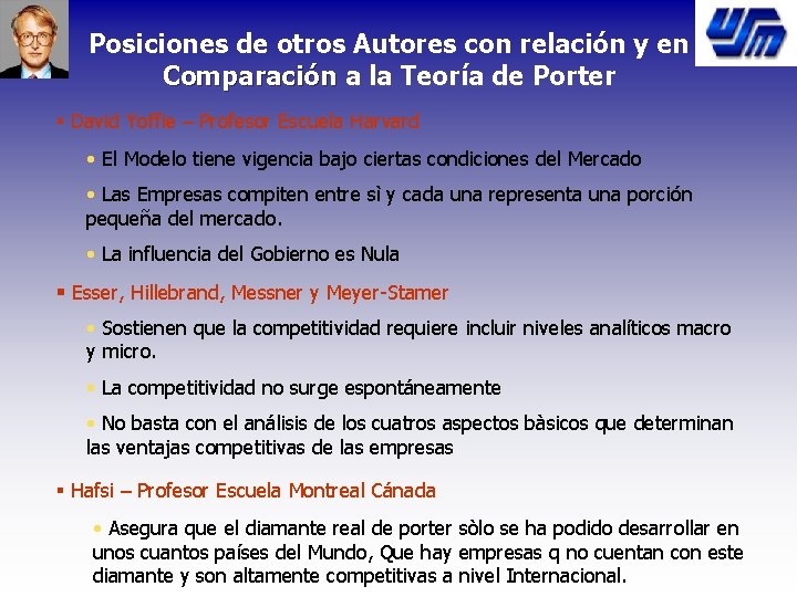 Posiciones de otros Autores con relación y en Comparación a la Teoría de Porter