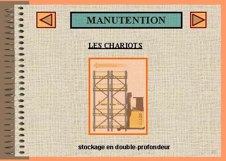 MANUTENTION LES CHARIOTS stockage en double-profondeur 27 MANUTENTION LES CHARIOTS stockage en double-profondeur 27