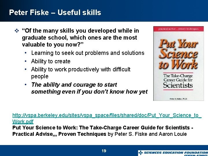 Peter Fiske – Useful skills v “Of the many skills you developed while in