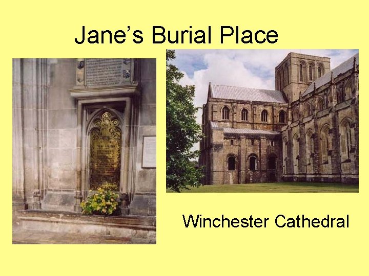 Jane’s Burial Place Winchester Cathedral 