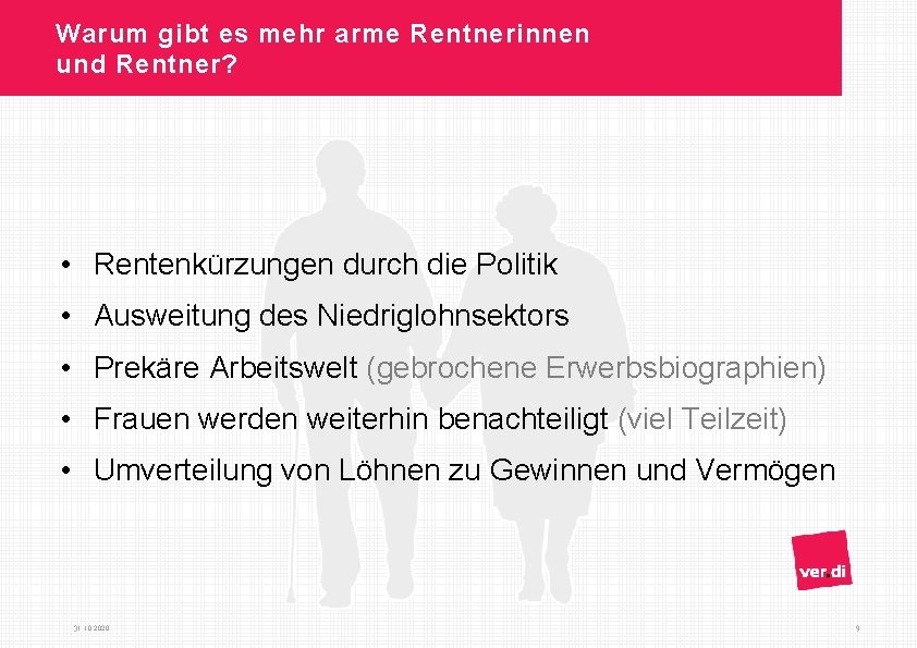 Warum gibt es mehr arme Rentnerinnen und Rentner? • Rentenkürzungen durch die Politik •