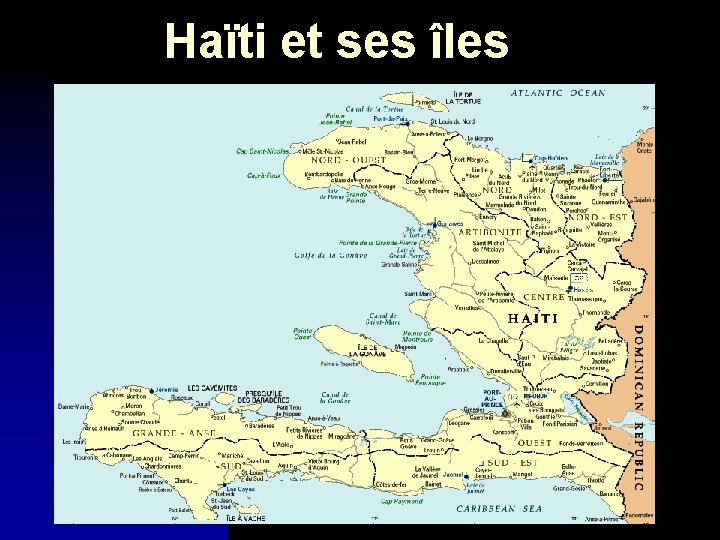 Haïti et ses îles 