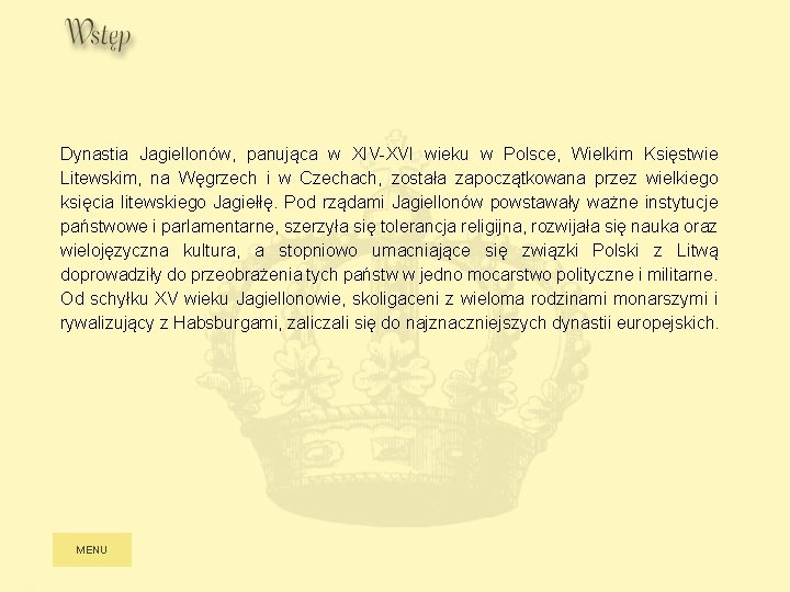 Dynastia Jagiellonów, panująca w XIV-XVI wieku w Polsce, Wielkim Księstwie Litewskim, na Węgrzech i Dynastia Jagiellonów, panująca w XIV-XVI wieku w Polsce, Wielkim Księstwie Litewskim, na Węgrzech i