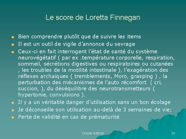 Le score de Loretta Finnegan u u u Bien comprendre plutôt que de suivre Le score de Loretta Finnegan u u u Bien comprendre plutôt que de suivre