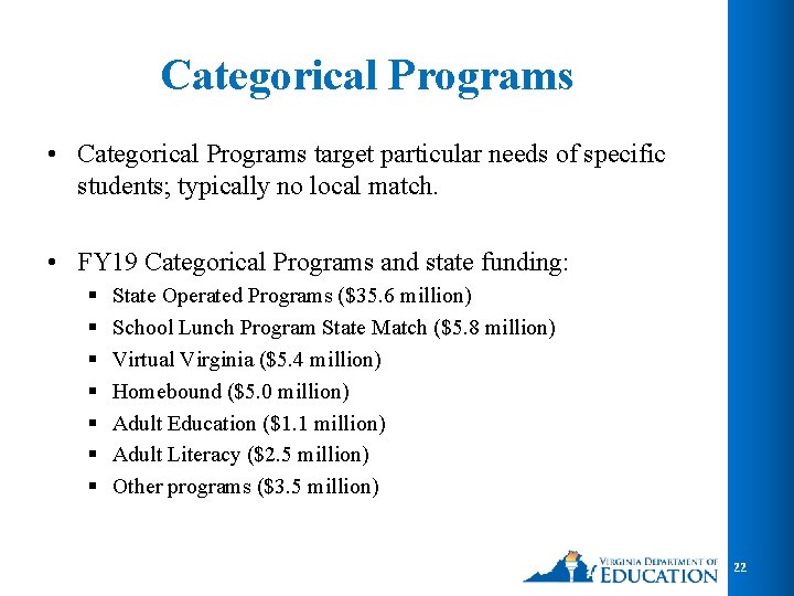 Categorical Programs • Categorical Programs target particular needs of specific students; typically no local Categorical Programs • Categorical Programs target particular needs of specific students; typically no local