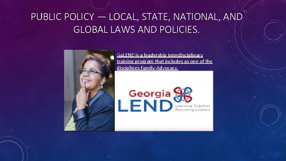 PUBLIC POLICY — LOCAL, STATE, NATIONAL, AND GLOBAL LAWS AND POLICIES. Ga. LEND is