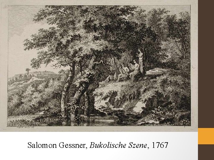 Salomon Gessner, Bukolische Szene, 1767 