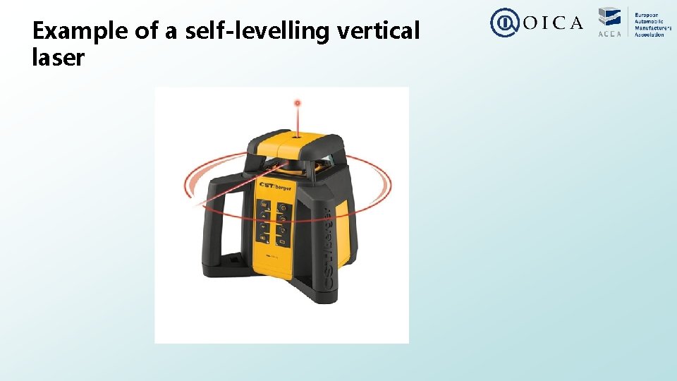 Example of a self-levelling vertical laser 