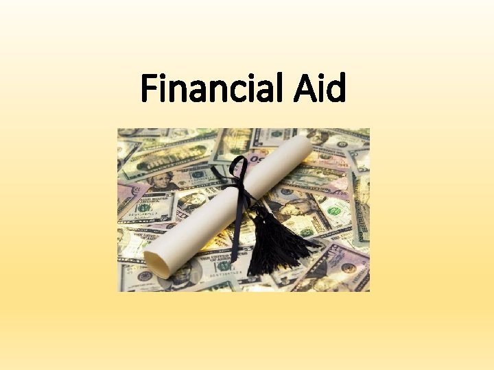 Financial Aid Financial Aid