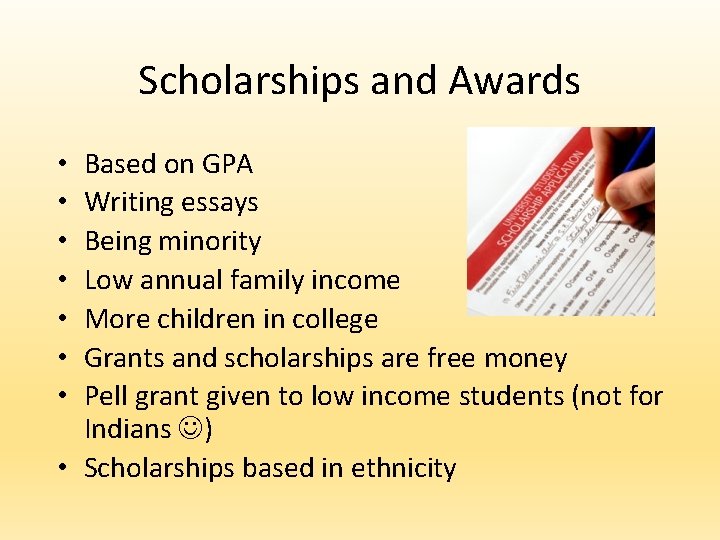 Scholarships and Awards Based on GPA Writing essays Being minority Low annual family income Scholarships and Awards Based on GPA Writing essays Being minority Low annual family income