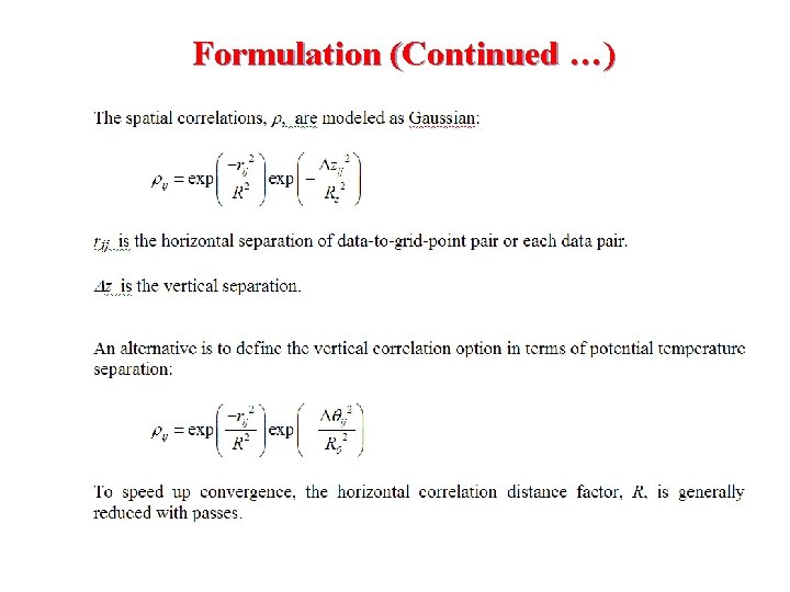 Formulation (Continued …) 