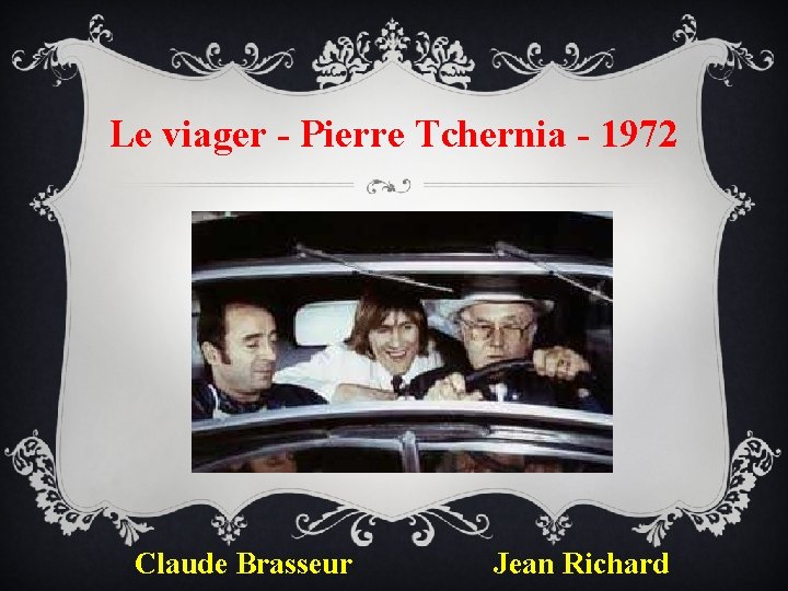 Le viager - Pierre Tchernia - 1972 Claude Brasseur Jean Richard 
