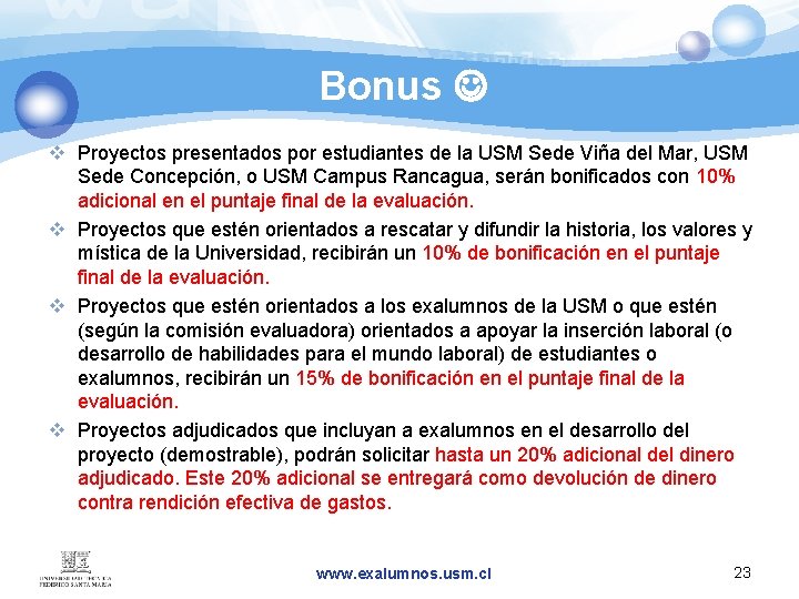 Bonus v Proyectos presentados por estudiantes de la USM Sede Viña del Mar, USM