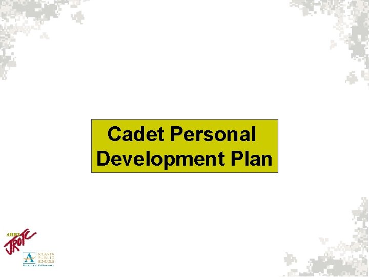 Cadet Personal Development Plan 