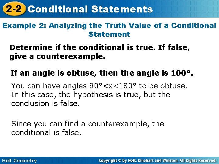 2 -2 Conditional Statements Example 2: Analyzing the Truth Value of a Conditional Statement