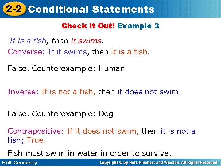 2 -2 Conditional Statements Check It Out! Example 3 If is a fish, then