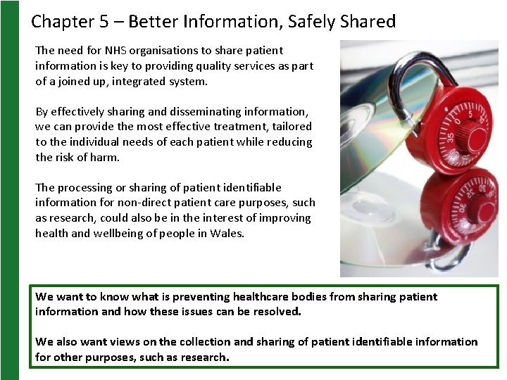 Chapter 5 – Better Information, Safely Shared The need for NHS organisations to share