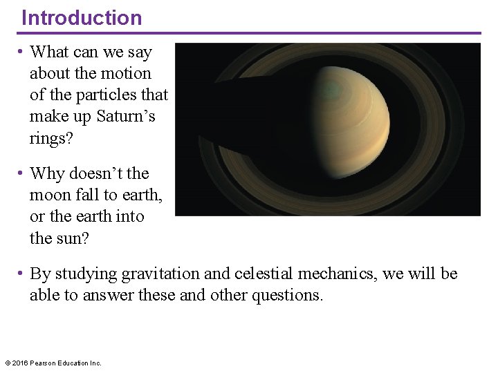 Introduction • What can we say about the motion of the particles that make