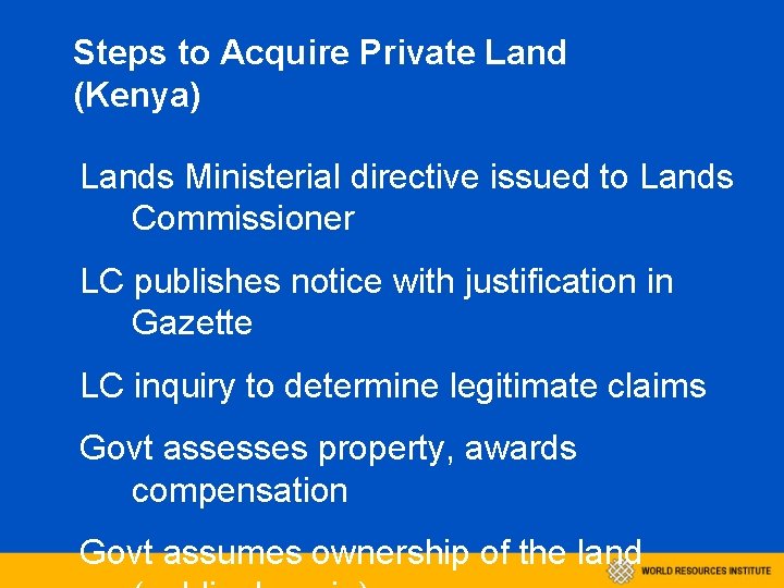 Steps to Acquire Private Land (Kenya) Lands Ministerial directive issued to Lands Commissioner LC