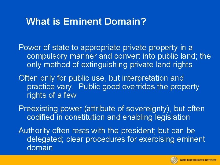 What is Eminent Domain? Power of state to appropriate private property in a compulsory