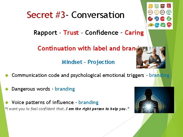 Secret #3 - Conversation Rapport - Trust - Confidence – Caring Continuation with label Secret #3 - Conversation Rapport - Trust - Confidence – Caring Continuation with label
