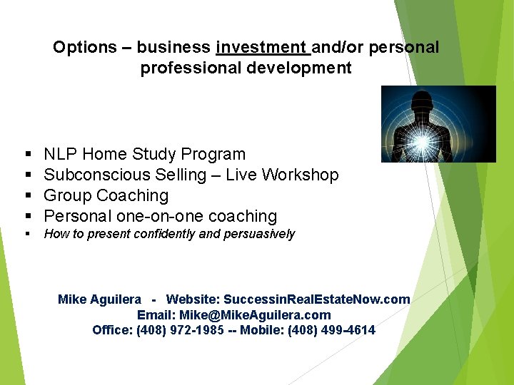 Options – business investment and/or personal professional development § § NLP Home Study Program Options – business investment and/or personal professional development § § NLP Home Study Program