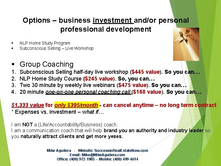 Options – business investment and/or personal professional development § § NLP Home Study Program Options – business investment and/or personal professional development § § NLP Home Study Program