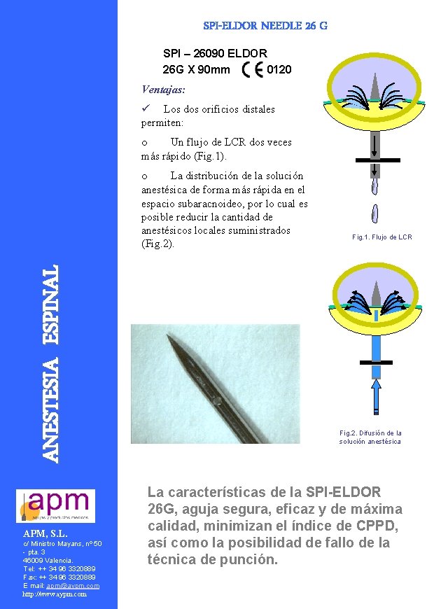 SPI-ELDOR NEEDLE 26 G SPI – 26090 ELDOR 26 G X 90 mm 0120