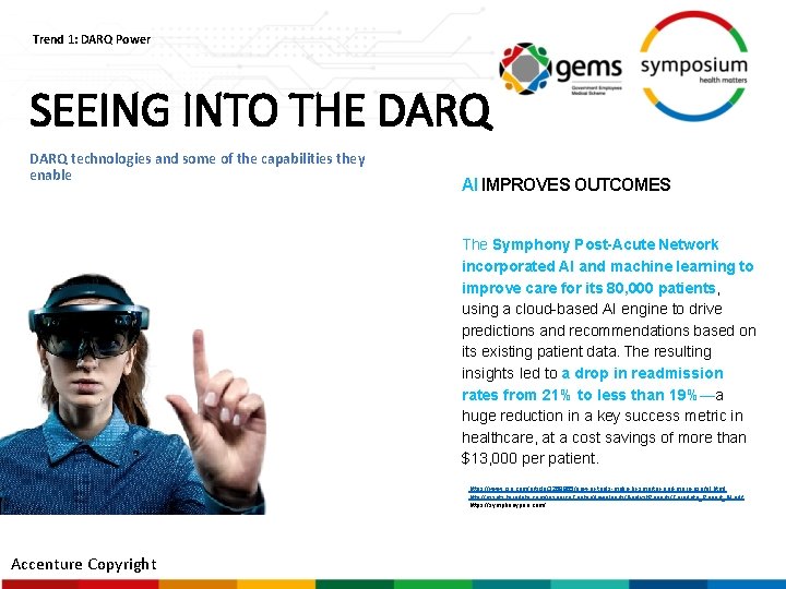 Trend 1: DARQ Power SEEING INTO THE DARQ technologies and some of the capabilities