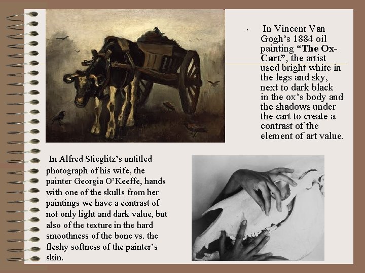  • In Alfred Stieglitz’s untitled photograph of his wife, the painter Georgia O’Keeffe,