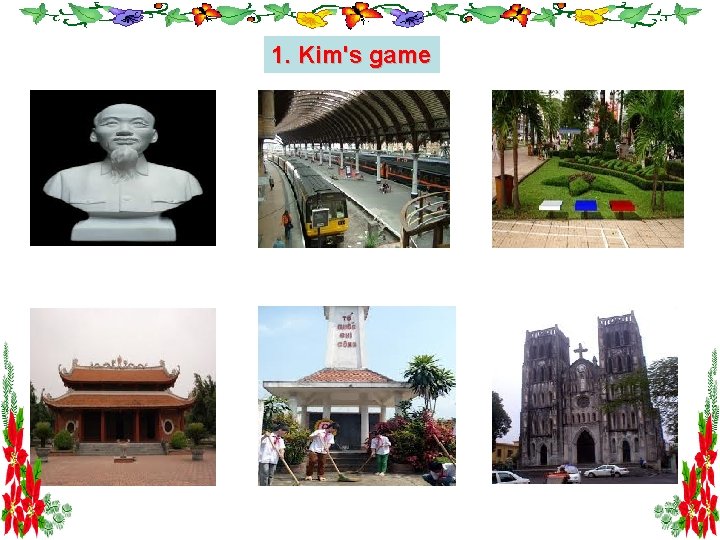 1. Kim's game 