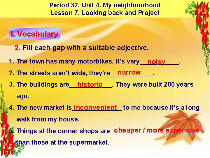 Period 32. Unit 4. My neighbourhood Lesson 7. Looking back and Project I. Vocabulary