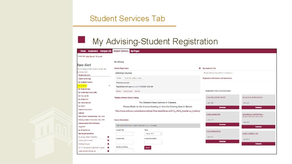 Student Services Tab My Advising-Student Registration 