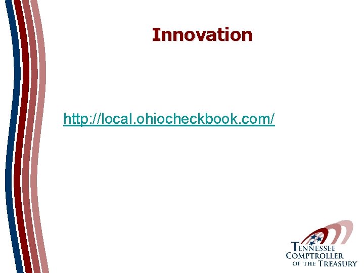 Innovation http: //local. ohiocheckbook. com/ 