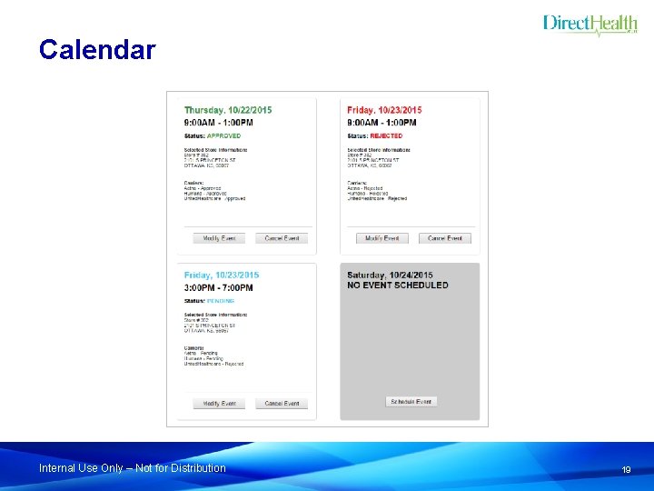 Calendar Internal Use Only – Not for Distribution 19 