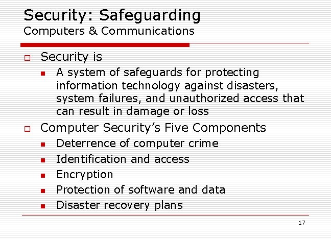 Security: Safeguarding Computers & Communications o Security is n o A system of safeguards Security: Safeguarding Computers & Communications o Security is n o A system of safeguards