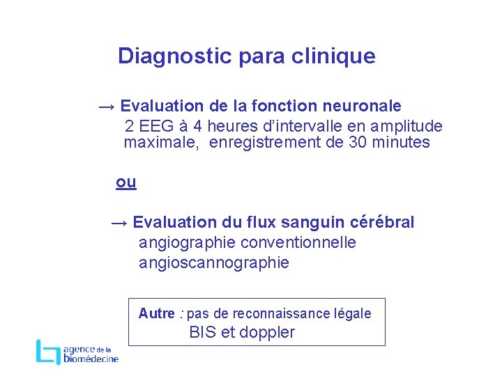 Diagnostic para clinique → Evaluation de la fonction neuronale 2 EEG à 4 heures