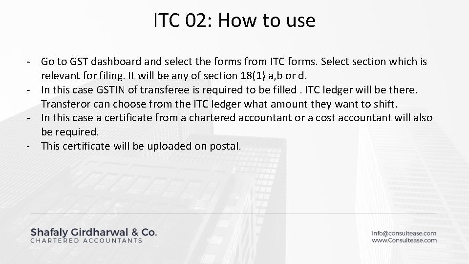 ITC 02: How to use - Go to GST dashboard and select the forms