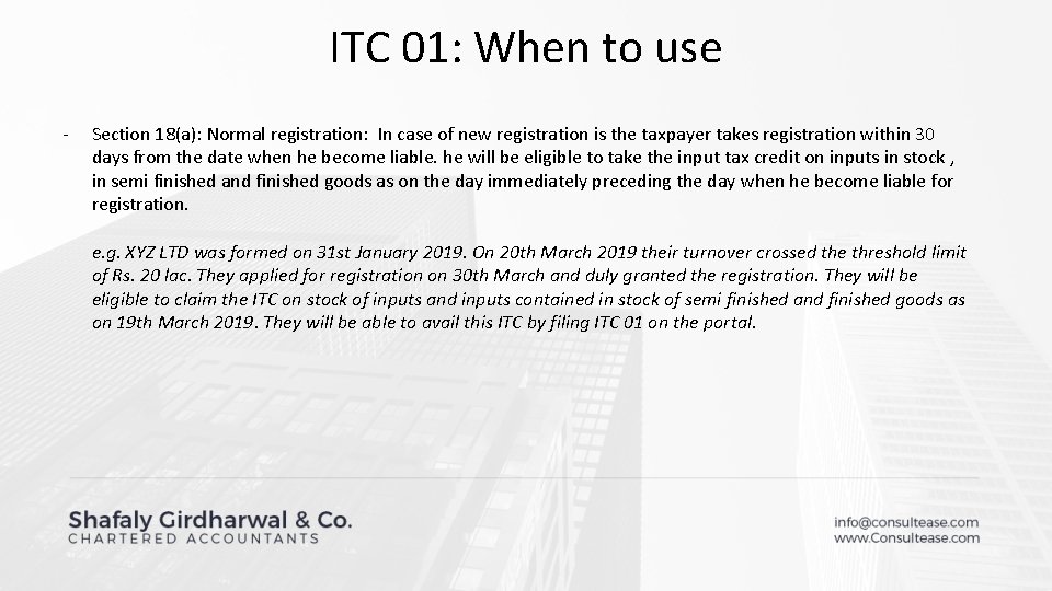 ITC 01: When to use - Section 18(a): Normal registration: In case of new