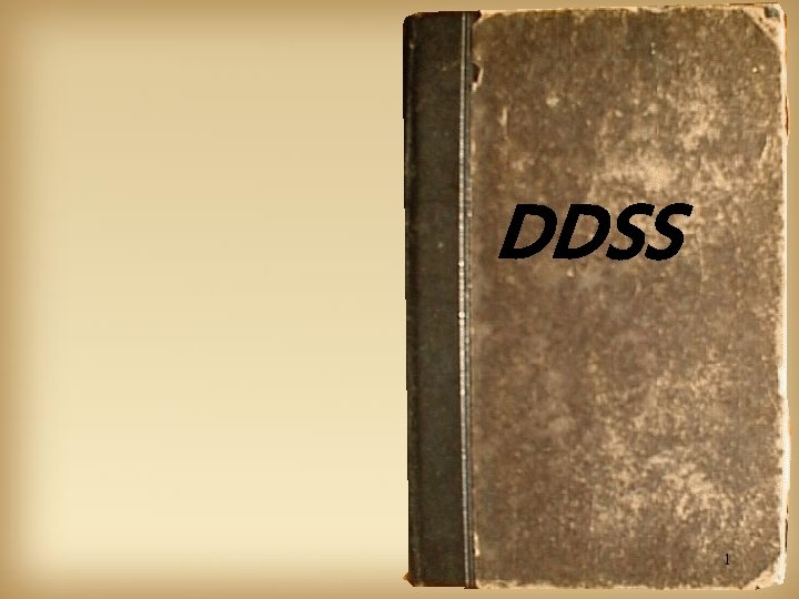 DDSS 1 