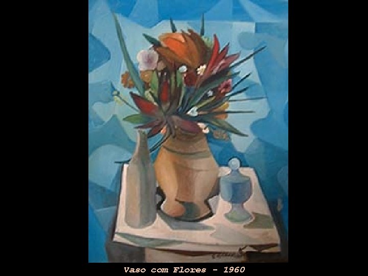 Vaso com Flores - 1960 